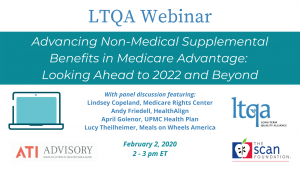 Announcing Part 2 of LTQA Webinar Series on Advancing Supplemental Benefits in Medicare Advantage